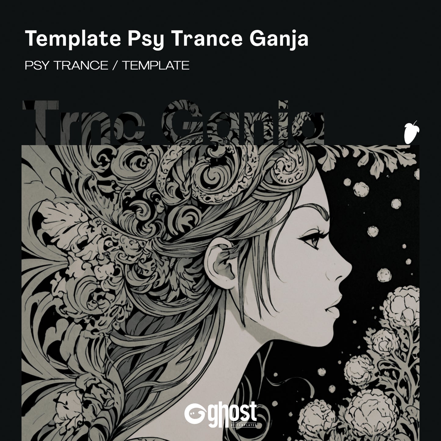 Template Psy Trance Ganja (FL Studio)